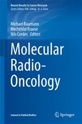 Book cover of Molecular Radio-Oncology by Michael Baumann