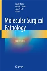 Book cover of Molecular Surgical Pathology (2nd ed.) by Liang Cheng