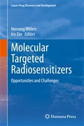 Book cover of Molecular Targeted Radiosensitizers by Henning Willers