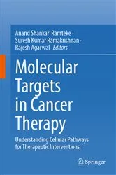 Book cover of Molecular Targets in Cancer Therapy by Anand Shankar Ramteke