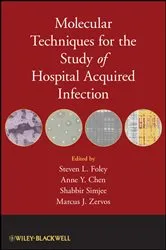 Book cover of Molecular Techniques for the Study of Hospital Acquired Infection by Steven L. Foley