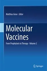 Book cover of Molecular Vaccines by Matthias Giese