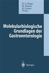 Book cover of Molekularbiologische Grundlagen der Gastroenterologie by L. Staib