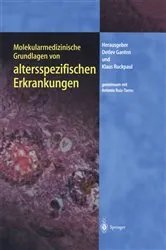 Book cover of Molekularmedizinische Grundlagen von altersspezifischen Erkrankungen by Detlev Ganten