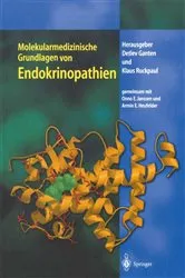 Book cover of Molekularmedizinische Grundlagen von Endokrinopathien by O.E. Janssen