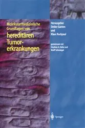 Book cover of Molekularmedizinische Grundlagen von hereditären Tumorerkrankungen by S.A. Hahn