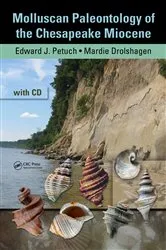 Book cover of Molluscan Paleontology of the Chesapeake Miocene by Edward J. Petuch