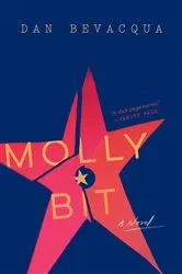 Book cover of Molly Bit by Dan Bevacqua