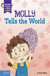Book cover of Molly Tells the World by Krista Weltner