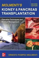 Book cover of Molmenti's Kidney and Pancreas Transplantation: Operative Techniques and Medical Management (2nd ed.) by Ernesto P. Molmenti