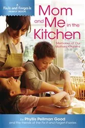 Book cover of Mom and Me in the Kitchen by Phyllis Good