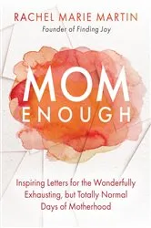 Book cover of Mom Enough by Unknown