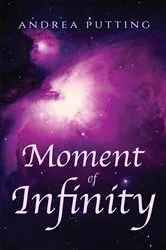 Book cover of Moment of Infinity by Putting, Andrea,