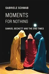 Book cover of Moments for Nothing by Gabriele Schwab