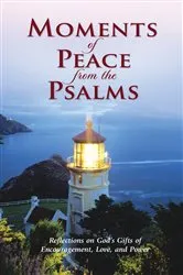 Book cover of Moments of Peace from the Psalms by Baker Publishing Group