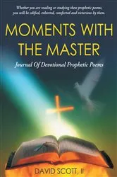 Book cover of Moments with the Master by David Scott II