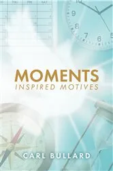 Book cover of Moments by Marylou Badeaux