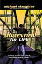 Book cover of Momentum for Life by Michael Slaughter
