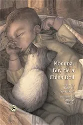 Book cover of Momma, Buy Me a China Doll by John M. Feierabend