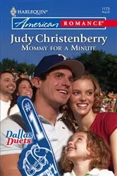 Book cover of Mommy for a Minute by Judy Christenberry