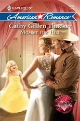 Book cover of Mommy for Hire by Cathy Gillen Thacker