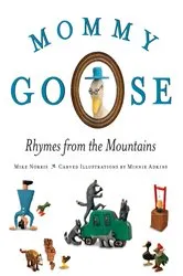 Book cover of Mommy Goose by Mike Norris
