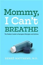 Book cover of Mommy, I Can't Breathe by Unknown