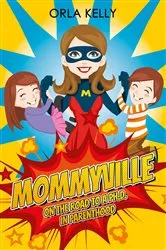 Book cover of Mommyville by Orla Kelly