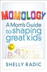 Book cover of Momology by Shelly Radic