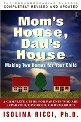 Book cover of Mom's House, Dad's House by Isolina Ricci