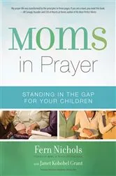 Book cover of Moms in Prayer by Fern Nichols