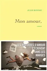 Book cover of Mon amour, by Julie Bonnie