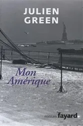 Book cover of Mon Amérique by Julien Green