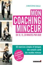 Book cover of Mon coaching minceur en 10, 15, 20 minutes par jour by Unknown