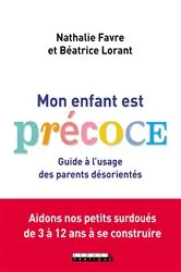 Book cover of Mon enfant est précoce by Nathalie Favre