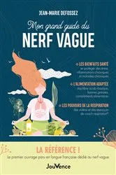 Book cover of Mon grand guide du nerf vague by Jean-Marie Defossez