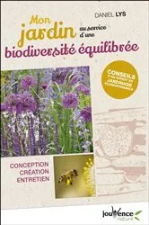 Book cover of Mon jardin au service d'une biodiversité équilibrée by Daniel Lys