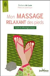 Book cover of Mon massage relaxant des pieds by Unknown