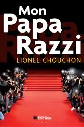 Book cover of Mon Papa Razzi by Unknown