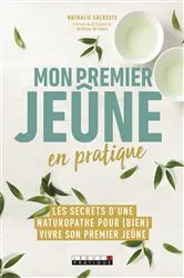 Book cover of Mon premier jeûne en pratique by Carole Garnier
