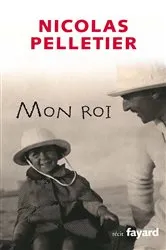 Book cover of Mon roi by Nicolas Pelletier