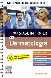Book cover of Mon stage infirmier en Dermatologie. Mes notes de stage IFSI by Angèle Soria