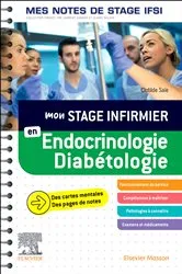 Book cover of Mon stage infirmier en Endocrinologie-Diabétologie. Mes notes de stage IFSI by Clotilde Saïe