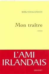 Book cover of Mon traître by Sorj Chalandon
