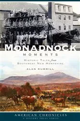 Book cover of Monadnock Moments by Alan Rumrill