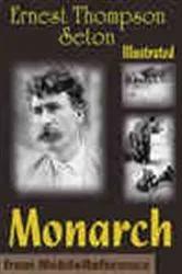 Book cover of Monarch. The BIG BEAR of Tallac by Ernest Thompson Seton