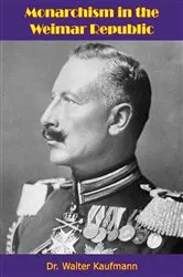Book cover of Monarchism in the Weimar Republic by Unknown
