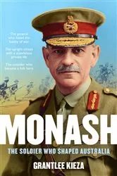 Book cover of Monash by Grantlee Kieza