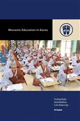 Book cover of Monastic Education in Korea by Uri Kaplan