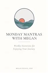 Book cover of Monday Mantras with Megan by Unknown